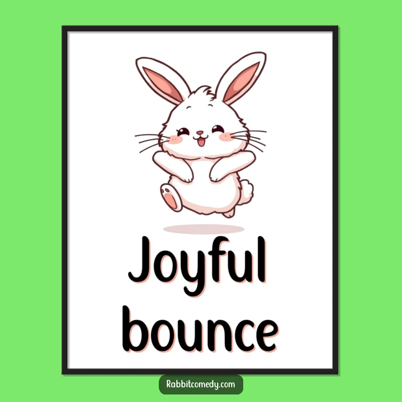 Funny Rabbit Poster - Joyful Hop, Twitching Ears - Whimsical Wall Art Gift