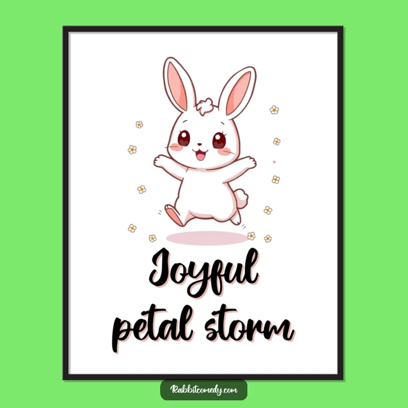 Funny Rabbit Poster: Flower Scattering Joy Art - Vibrant & Uplifting Funny Gift!