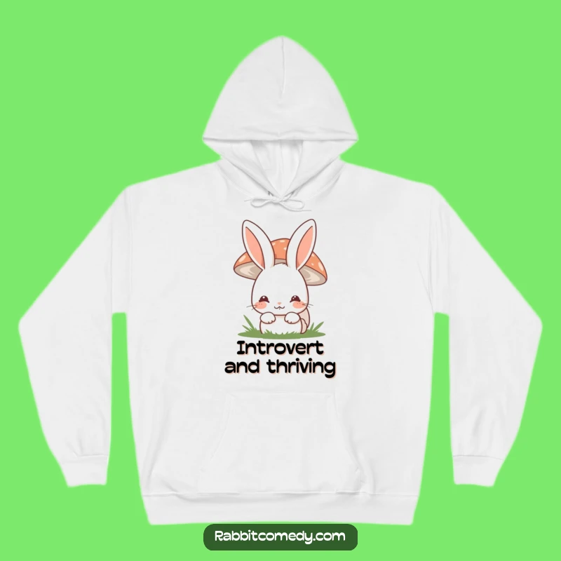 Funny Shy Rabbit Hoodie - Cozy Woodland Comfort, Cute Introvert Gift