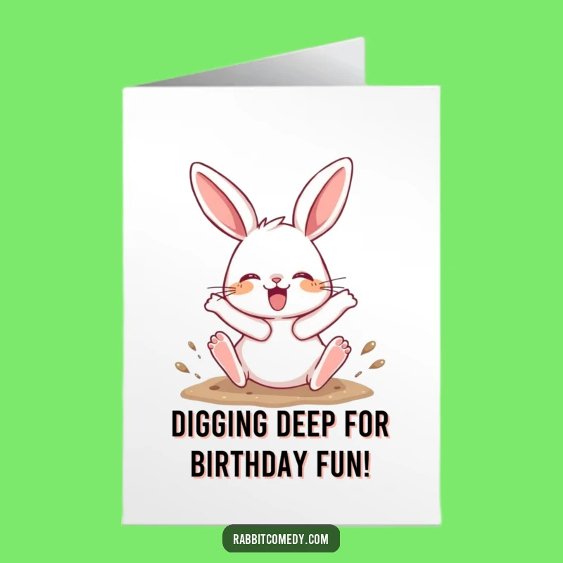 Funny Free Printable Birthday Card: Digging Rabbit Surprise, Downloadable Gift