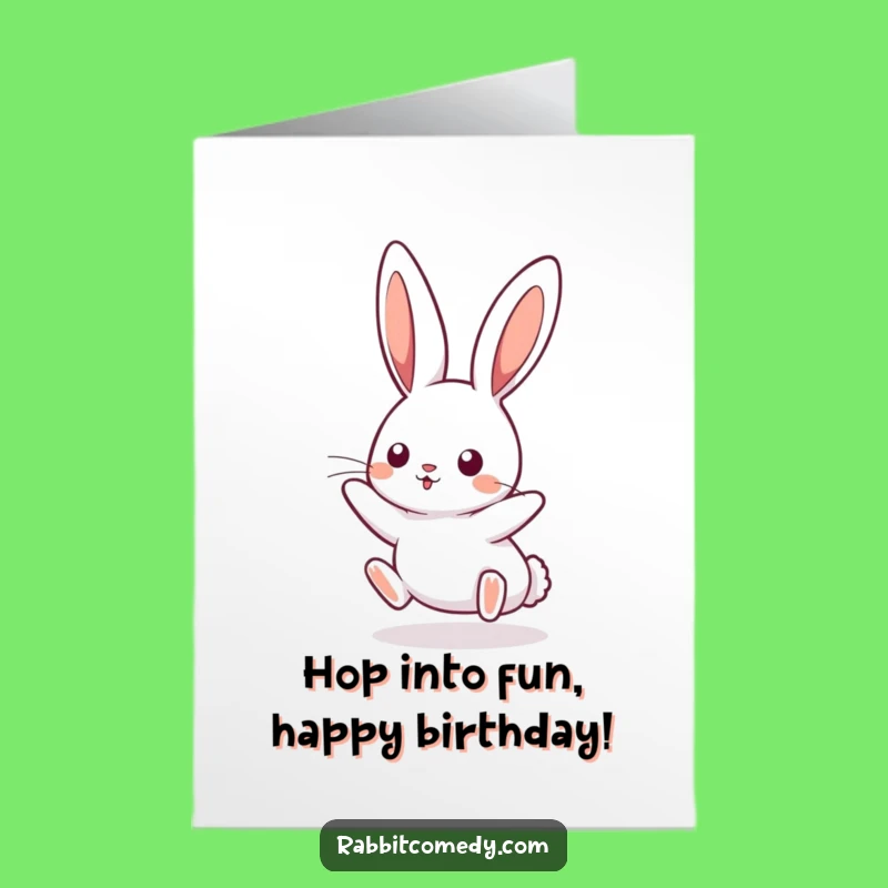 Free Printable Birthday Card: Kawaii Rabbit Bounce - Funny Bunny Birthday Downloadable Gift