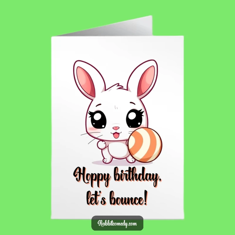 Free Printable Birthday Card: Energetic Rabbit Ball Chase, Fun Downloadable Greeting for Kids