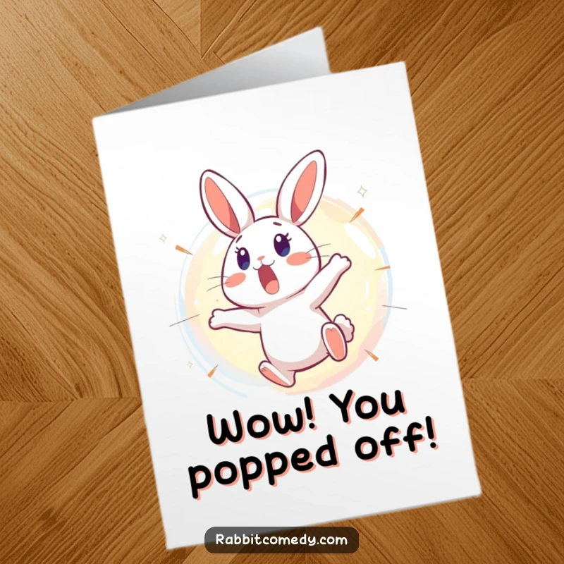 Funny Free Printable Congrats Card: A surprised rabbit leaps backward from a bursting, shimmering bubble, a comedic congratulatory moment.