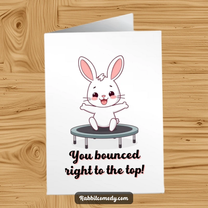 Funny Free Printable Congratulations Card: A rabbit wiggling with excitement as it bounces energetically on a trampoline.