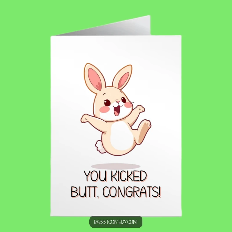 Free Printable Congrats Card: Playful Rabbit Kick - Funny Downloadable Gift