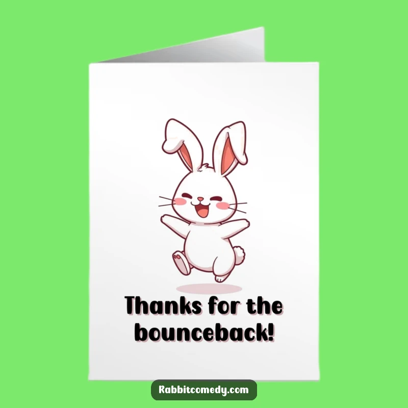 Funny Free Printable Thank You Card: Bouncing Rabbit Gratitude, DIY Gift