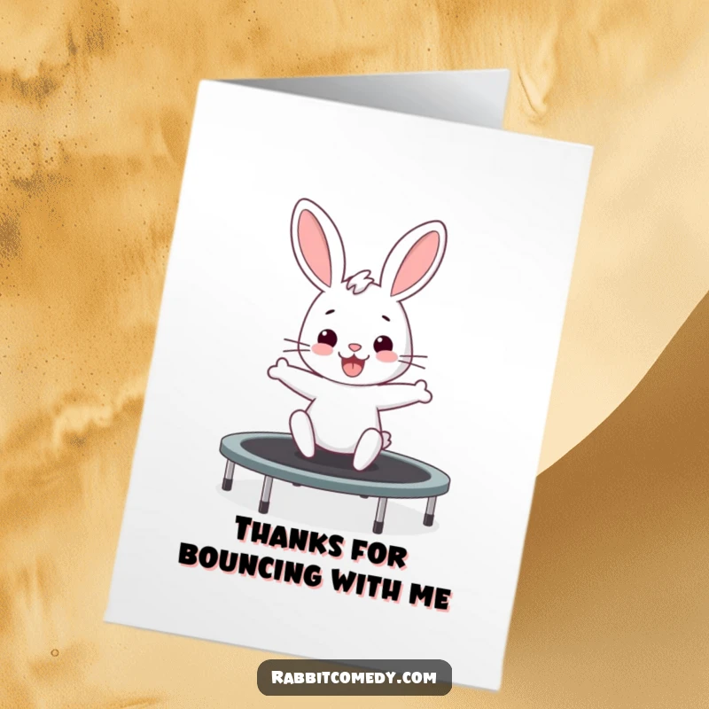 Funny Free Printable Thank You Card: A rabbit excitedly wiggling its body while bouncing on a trampoline, thanking you.