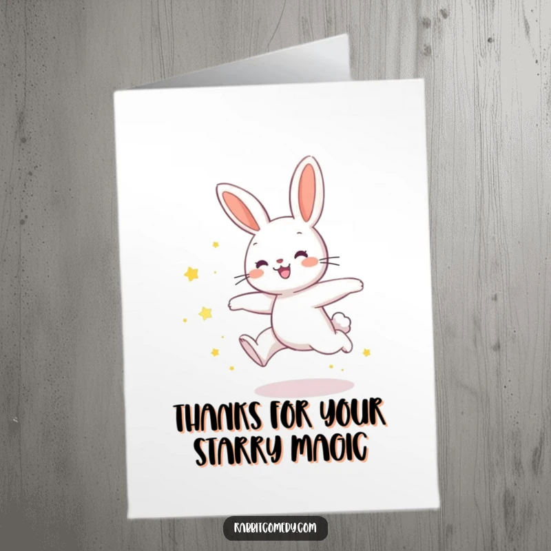 Funny Free Printable Thank You Card: Rabbit joyfully leaping, leaving a trail of shimmering star dust, conveying thanks with magic.