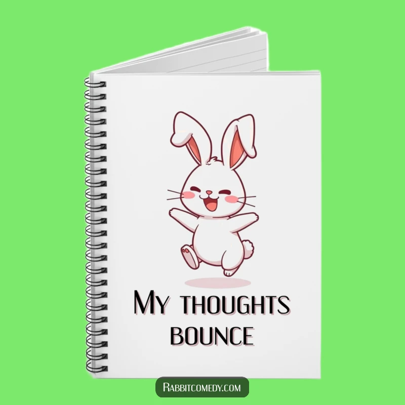 Funny Playful Rabbit Bounce Notebook: Comical Journal for Your Funniest Ideas
