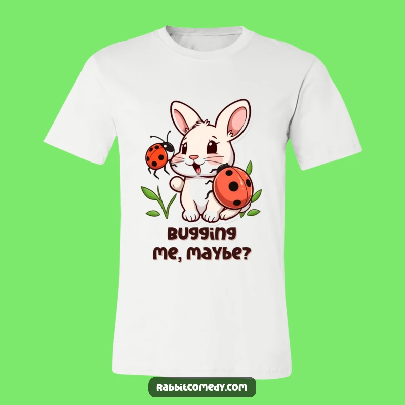 Funny Rabbit Ladybug T-Shirt: Adorable Surprise Encounter, Perfect Humorous Gift