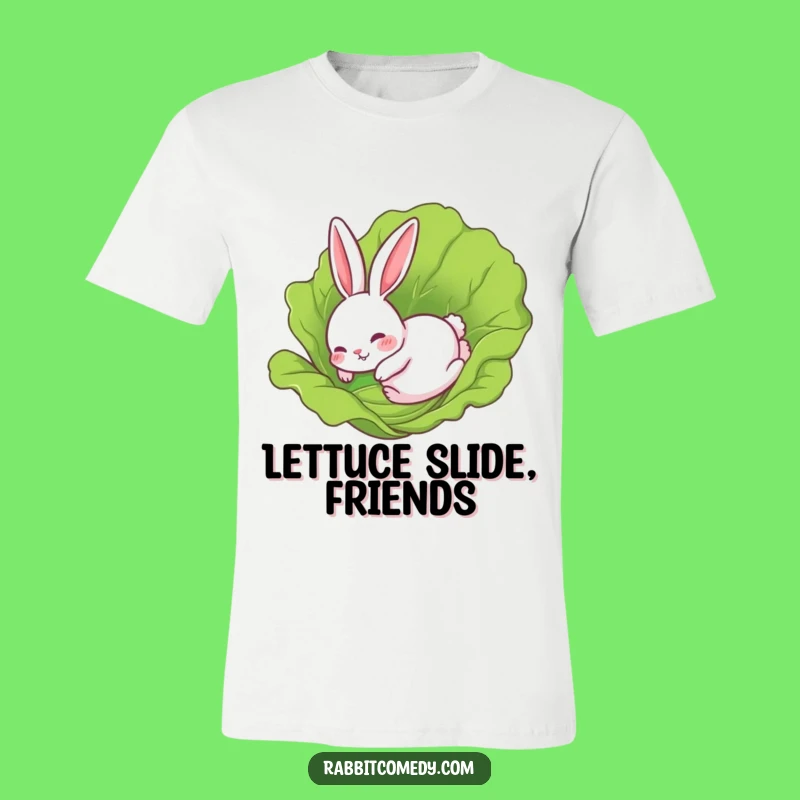 Funny Rabbit Lettuce Slide T-Shirt: Hilarious Cute Rabbit Apparel Gift